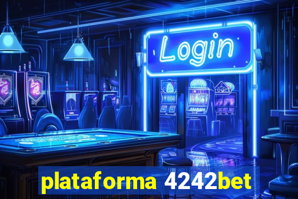 plataforma 4242bet